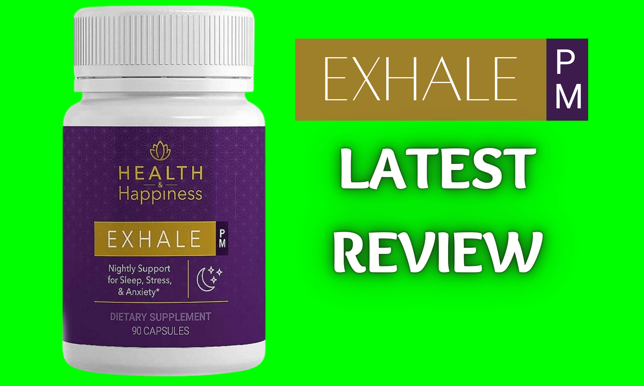 Exhale PM Reviews – Negative Side Effects or Legit Benefits?  ( ͡° ͜ʖ ͡°)