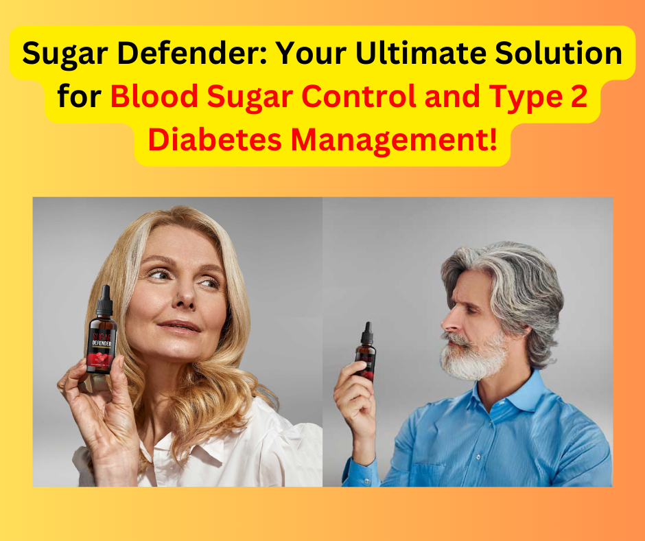 Sugar Defender - New Blood Sugar and Type 2 Diabetes